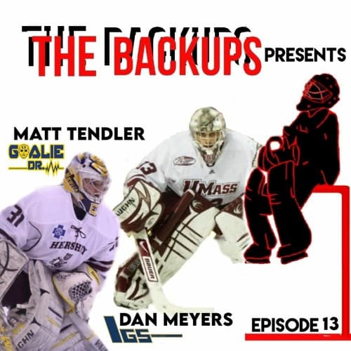 Episode 13 Featuring NHL EBUGs Matt Tendler and Dan Meyers