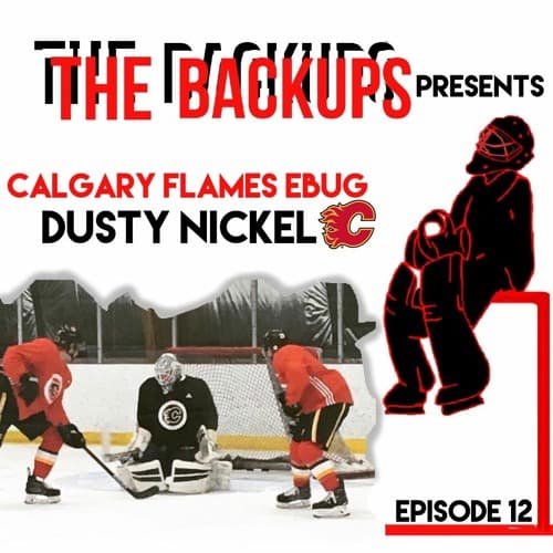 Episode 12 Featuring NHL EBUG Dustin Nickel