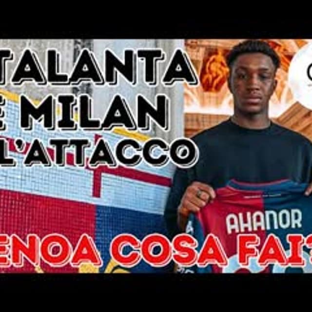 CALCIOMERCATO GENOA: continua il pressing di MILAN e ATALANTA PER AHANOR. GRIFONE cosa fai?
