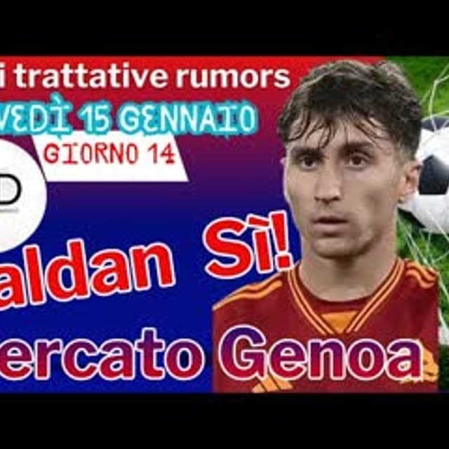 MERCATO GENOA Giovedì 15 gennaio: BALDANZI ci siamo! DAGASSO dentro o fuori. HEIN nome nuovo per la porta
