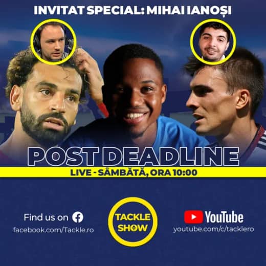 Recapitularea DEADLINE DAY în Premier League și Europa | Tackle Show 265