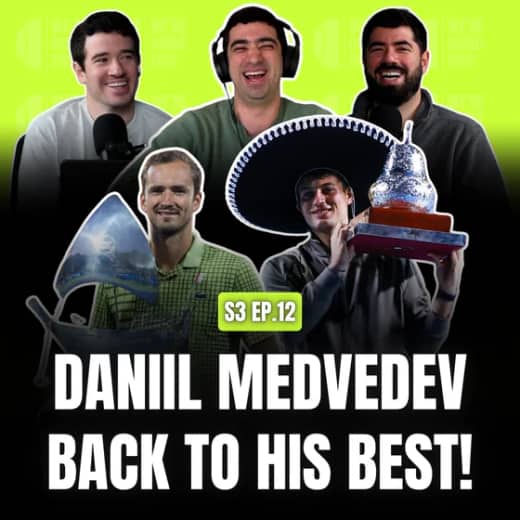 Is PEAK Daniil Medvedev Finally Back? | Dubai + Acapulco Recap