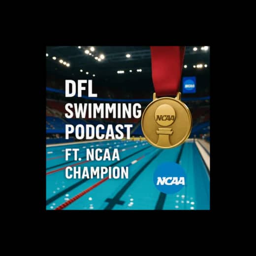 NCAA Champion x DFL Swimming Podcast