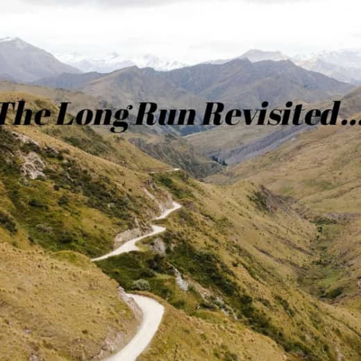 The Long Run Revisited......
