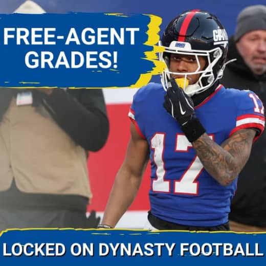 FA GRADES: Wan'Dale Robinson's ADP ROCKETS | Top Free Agent Grades For Dynasty Sleepers!