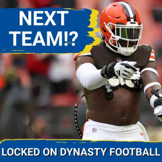 DYNASTY ALERT: David Njoku to Eagles or Chiefs | TOP Landing Spots For Njoku and Isaiah Likely!