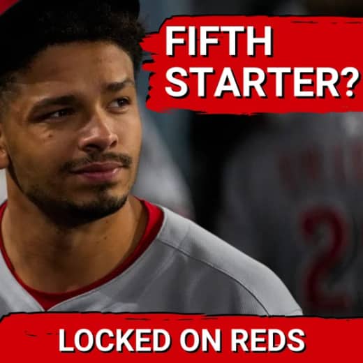 Cincinnati Reds Fifth Starter Situation REVEALS Hidden Depth | Chase Burns the FAVORITE