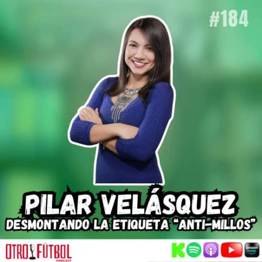 Pilar Velásquez | Desmontando la etiqueta "Anti-Millos"