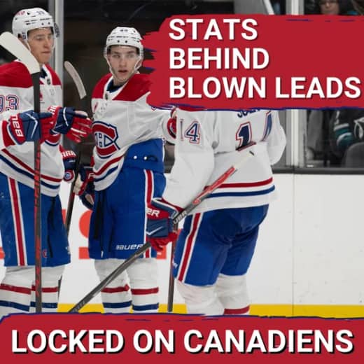 RATTLED: Canadiens Can't HOLD a Lead—Data Reveals Shocking Issue + Rumour Roundup: Binnington?