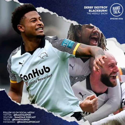 #336 Derby Come From Behind To Destroy Blackburn!