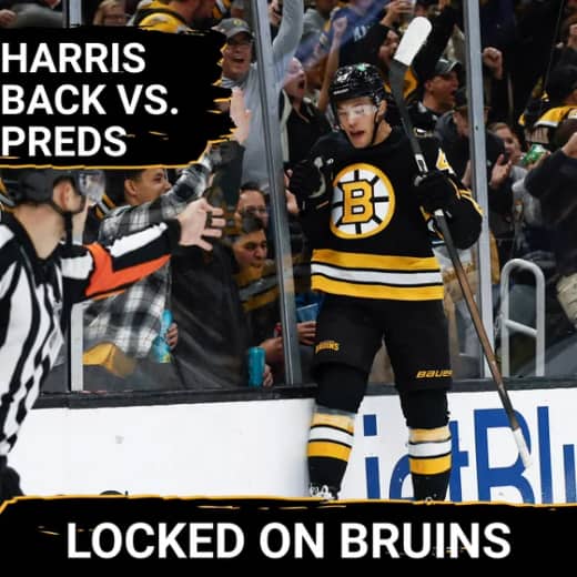 BONUS POD: Bruins Set For Battle in Nashville as Jordan Harris RETURNS