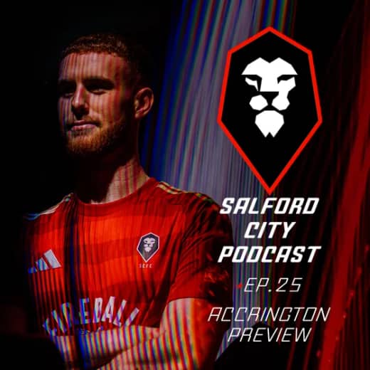 Salford City Podcast 25/26 - Accrington Stanley (a) Preview