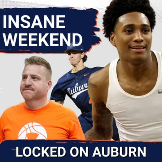 PERFECTION: Auburn's INCREDIBLE Weekend Came at an INSANE Time