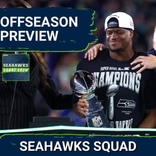 SEAHAWKS SQUAD SHOW: Seattle Seahawks Complete OFFSEASON PREVIEW
