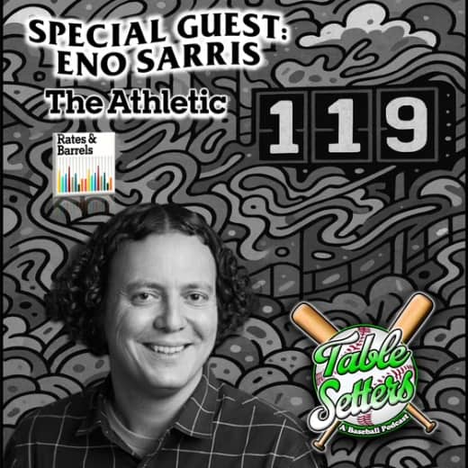 Guest: Eno Sarris (The Athletic) | Media Rights Shakeup, Stuff+ Mastery, Postseason Truths & The Future of Baseball Analytics | 119