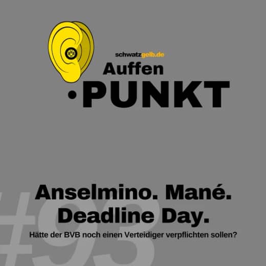 Auffen Punkt #93: Anselmino. Mané. Deadline Day.