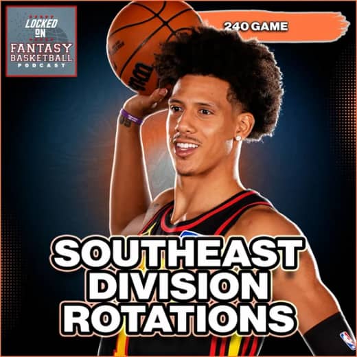 The 240 Game | Southeast Division Minute Projections and Rotations