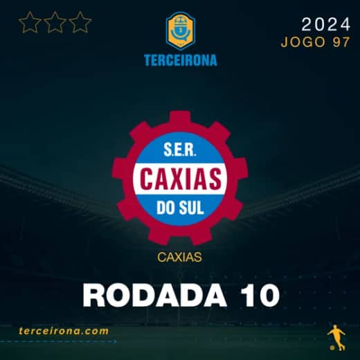 Terceirona Oficial | CAXIAS - Rodada 10