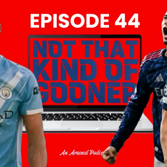 Episode 44 - Arteta's "Finishers" Rescue Arsenal, Gyokeres Overanalyzed + Man City Preview