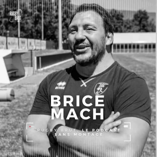 Rugby Brut - Brice Mach, le guerrier de Pollestres