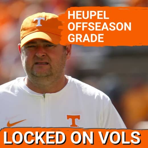 PROGRESS REPORT: Tennessee Football Josh Heupel Offseason OF CHANGE – Transfer Portal Grade