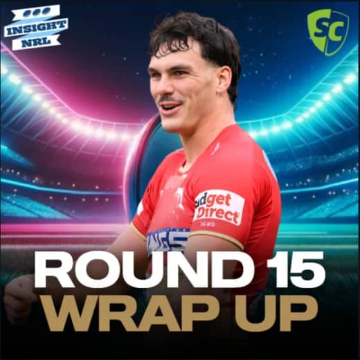NRL SuperCoach | Round 15 LIVE Wrap Up | Phins Demolition