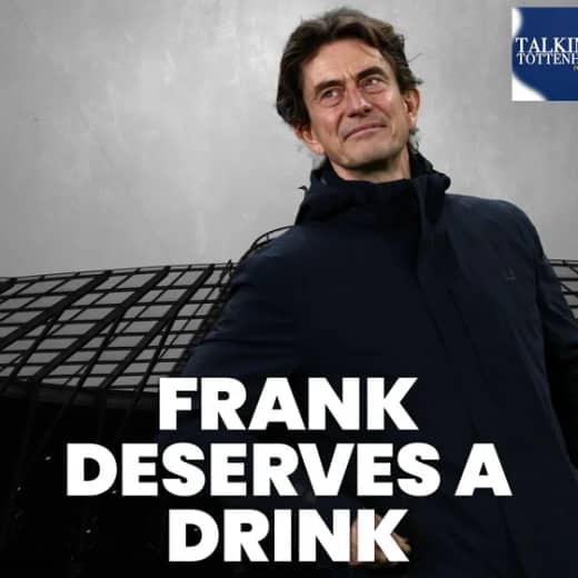 "Spurs are STRANGE in Europe": why Thomas Frank deserves a drink and Tottenham's Dortmund delight