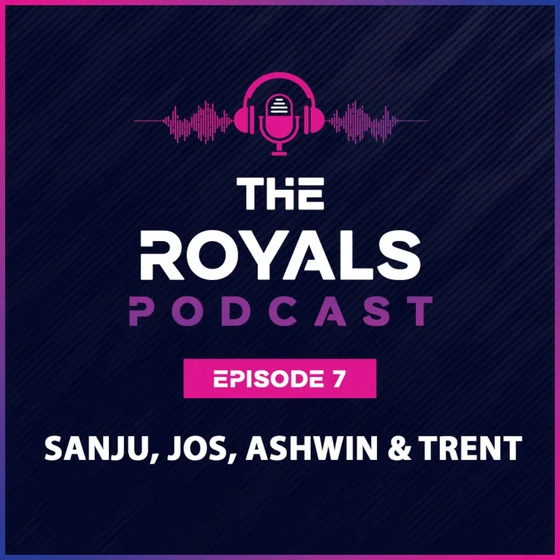 The Matchday feat. Sanju, Jos, Ashwin, and Trent