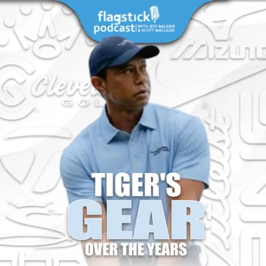Episode 158: Tiger Woods Equipment Eras, Justin Rose, and Player/Caddy Relationships