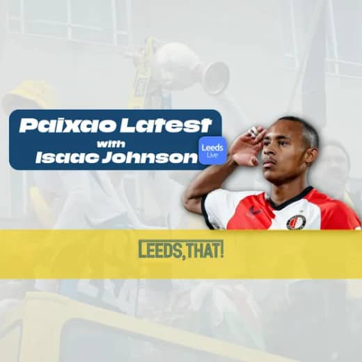 Leeds United Transfer Frenzy: Paixao Latest & Exclusive Isaac Johnson Interview