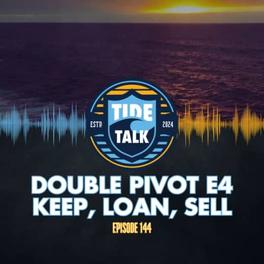 E144: DOUBLE PIVOT #4: KEEP LOAN SELL