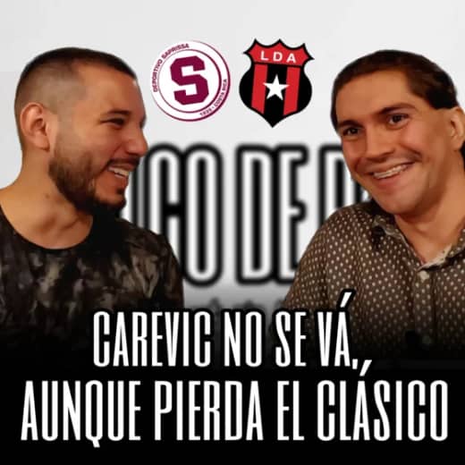 Carevic NO se VÁ, aunque pierda el CLÁSICO 🇨🇷 |
