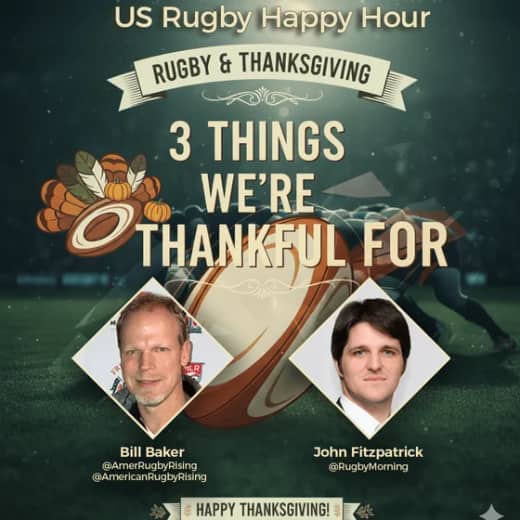 3 Rugby Things Bill & Fitzy are Thankful For - Happy Thanksgiving!