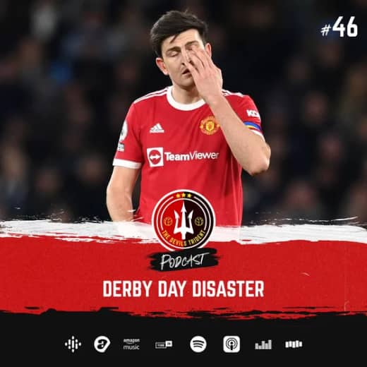 #46 | Derby Day Disaster | Manchester City 4-1 Manchester United