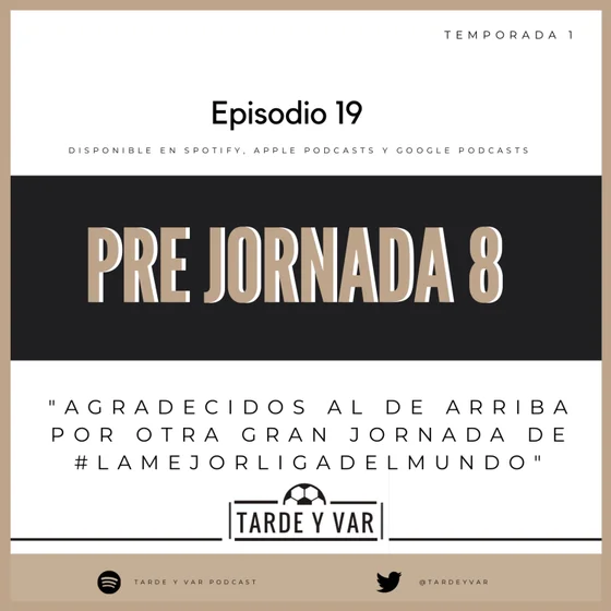 #LaMejorLigaDelMundo (Pre J8)