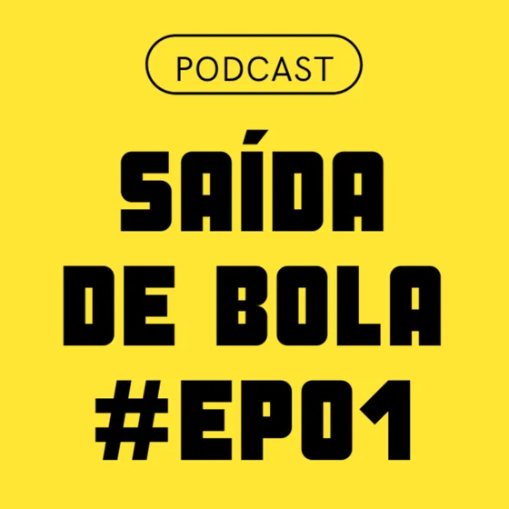 Brasileirão, semifinais da Copa do Brasil e Neymar - #EP01