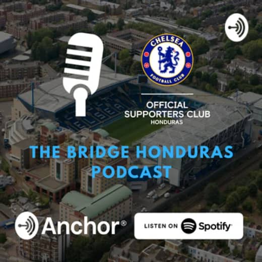 Cap 63 - T2 | The Bridge Honduras Podcast | Análisis J5 PL - Spurs 0 v 3 Chelsea FC | Análisis R3 Carabao Cup - Cheslea FC 1(4) v (3)1 Aston Villa | Previa J6 v Manchester City