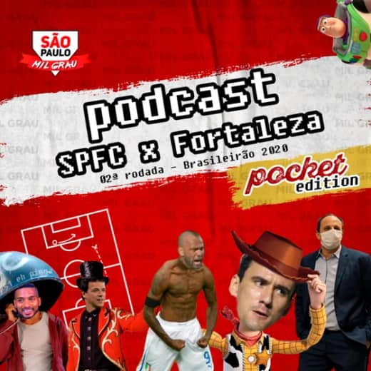 POCKETCAST #2 - SÃO PAULO X FORTALEZA