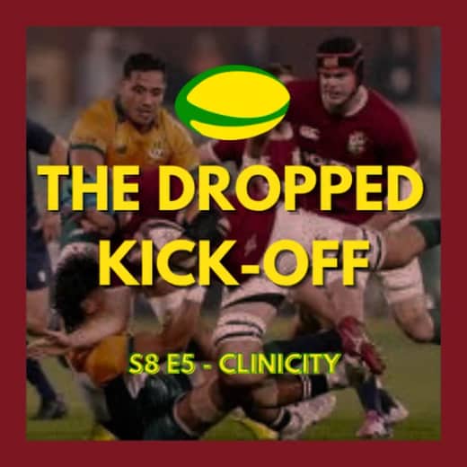 The Dropped Kick-Off 162 - Clinicity