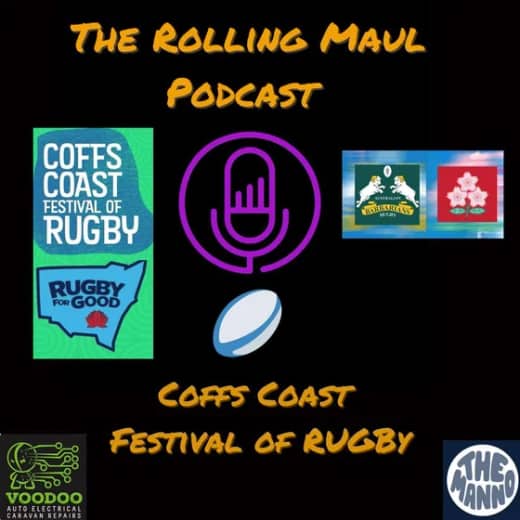 Coffs Coast Festival Of Rugby with Joey De Dassel & Steve Rees