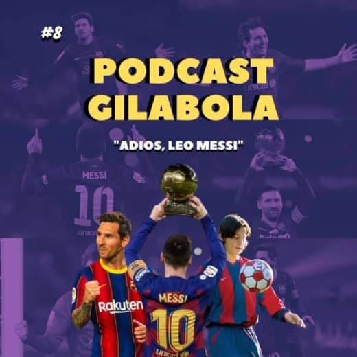 Episode 8: Adios, Leo Messi