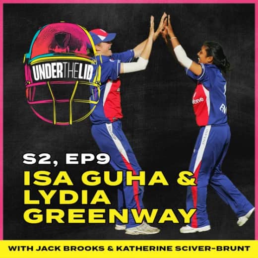 2005 Women's Ashes - Under The Lid With Isa Guha & Lydia Greenway