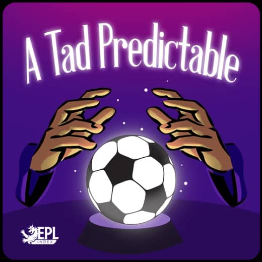 Hard Luck Nuno: A Tad Predictable Podcast