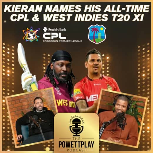 CPL & West Indies T20 All-Time XI Debate with Kieran Powell: PowettPlay Podcast
