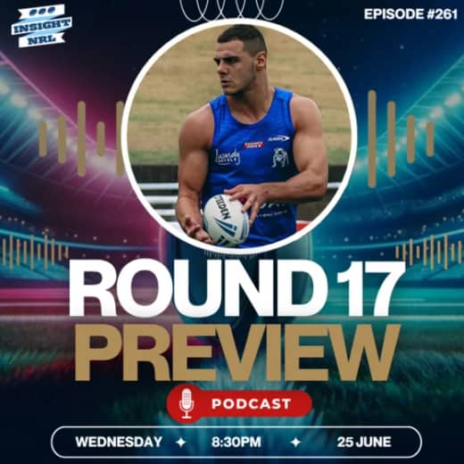Round 17 NRL SuperCoach LIVE Preview | Finalising Our Team!