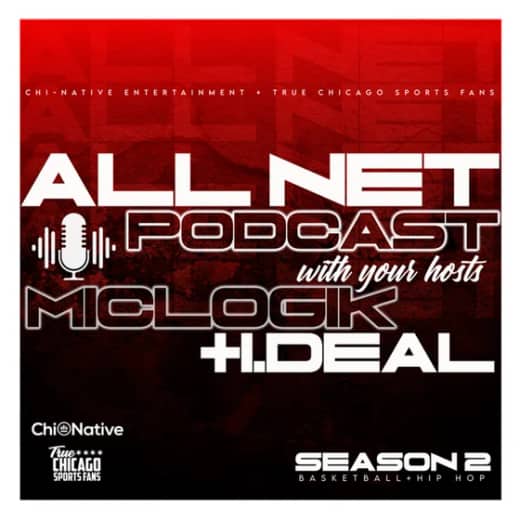ALL NET PODCAST W/ MIC LOGIK & I.DEAL Season 2 Episode “Playoffs Edition”