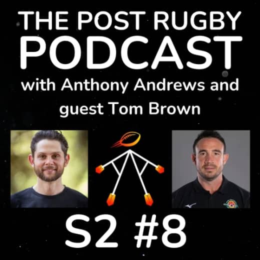 #8 Season 2: From Pro Rugby to RugbyTots with Tom Brown