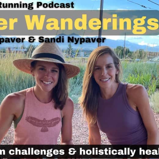 Ep.2 Growth from Challenges & Holistically Healing from Injuries (Higher Wanderings with Ray Nypaver & Sandi Nypaver)