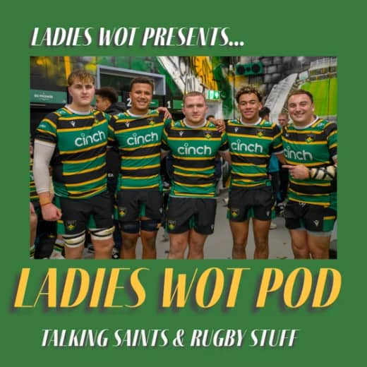 Ladies Wot Pod Series 2!! Episode 15 - Saints, Lightning and Blues all win! And England A Saintly breaking news!