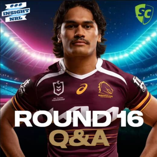NRL SuperCoach | Round 16 Subscriber Q&A | Injuries Strike